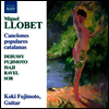 요베트: 카탈루냐 민요집 (Llobet: Canciones Populares Catalanas)(CD) - Koki Fujimoto