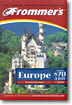 Europe From $ 70 A Day (Frommer's Guides)