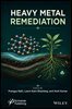 Heavy Metal Remediation