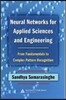 Neural Networks for Applied Sciences and Engineering