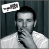 Arctic Monkeys - Whatever people say I am, That's What I'm not