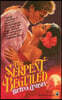 The Serpent Beguiled: Two Rivals for the Love of a Renaissance King