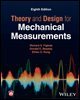 Theory and Design for Mechanical Measurements