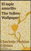 El tapiz amarillo - The Yellow Wallpaper