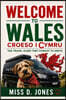 Welcome To Wales, Croeso I Cymru