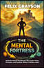 The Mental Fortress