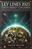 Ley Lines 2025