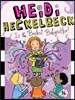 Heidi Heckelbeck Is the Bestest Babysitter!