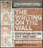 The Writing on the Wall: Rediscovering New York City's Ghost Signs
