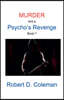 Murder and a Psycho's Revenge, Book Seven