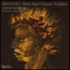 Cinquecento 야콥 르냐르: 미사 (Jacob Regnart: Missa Super Oeniades Nymphae & other sacred music)