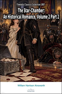 The Star-Chamber Volume 2 Part 2