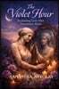 The Violet Hour