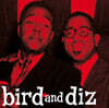 Dizzy Gillespie / Charlie Parker (찰리 파커, 디지 길레스피) - Bird and Diz [LP]