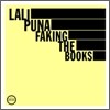 Lali Puna - Faking The Books