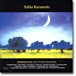Yuhki Kuramoto (유키 구라모토) - Sceneries In Love From TV Drama Soundtrack