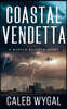 Coastal Vendetta