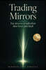Trading Mirrors