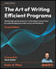 The Art of Writing Efficient Programs - Second Edition