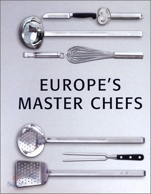 Dine with Europe&#39;s Master Chefs