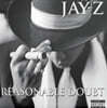Jay-Z - 1집 Reasonable Doubt