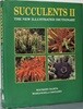 SUCCULENTS Ⅱ - The New Illustrated Dictionary 다육식물 도감