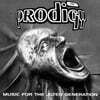 The Prodigy (프로디지) - 2집 Music For The Jilted Generation