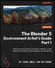 The Blender 5 Environment Artist's Guide Part 1