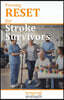 Pressing RESET for Stroke Survivors