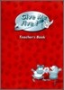 Give Me Five! 1 : Teacher's Book