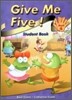 Give Me Five! 4 : Student Book