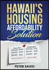 Hawaii's Housing Affordability Solution