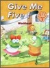 Give Me Five! 2 : Workbook