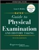 Bates' Guide to Physical Examination and History Taking