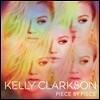 Kelly Clarkson - Piece By Piece [Deluxe Edition]