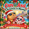 Capy and Axol Christmas in Miami Coloring Book