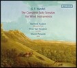 Barthold Kuijken / Marcel Ponseele 헨델: 목관 소나타 전곡 (Handel: The Complete Solo Sonatas for Wind Instruments)