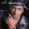Bobby Brown - The Definitive Collection