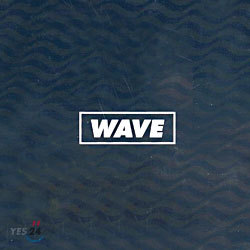 Wave (웨이브) 1집