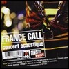 France Gall - Concert Acoustique & Concert Public (Deluxe Edition)