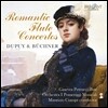 Ginevra Petrucci 로맨틱 플루트 협주곡집 - 에두아르 뒤피 / 페르디난드 뷔히너 (Romantic Flute Concertos: Dupuy / Buchner)
