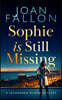 Sophie Is Still Missing: A Mediterranean Crime Mystery