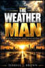 The Weather Man: Overcoming and managing the storms of life