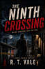 The Ninth Crossing: Where Innocence Pays the Fare