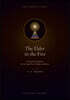 The Elder in the Fire: A Practical Companion for the Long Way Through, and Home