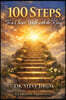 100 Steps to a Closer Walk with the King: A Christian Devotional