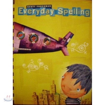 Scott Foresman Everyday Spelling 2 : Student Book (2008)