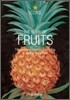 Fruit: The Complete Pomona Britannica