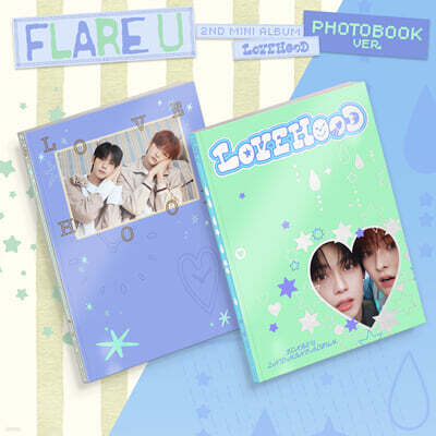 FLARE U (플레어 유) - 미니앨범 2집 : LOVEHOOD [2종 SET]