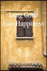 Long Gone Into Happiness